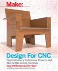 Design For Cnc Av Gary Rohrbacher, Anne Filson, Bill Young, Anna Kaziunas France