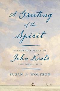 A Greeting Of The Spirit Av Susan J. Wolfson