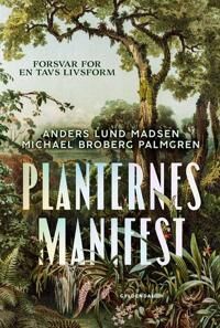 Madsen Anders Lund Planternes manifest
