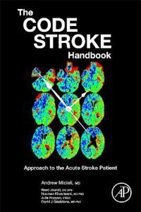 Micieli Andrew The Code Stroke Handbook