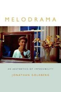 Goldberg, Jonathan Melodrama (0822361914)