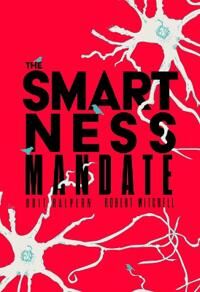 The Smartness Mandate Av Orit Halpern, Robert Mitchell
