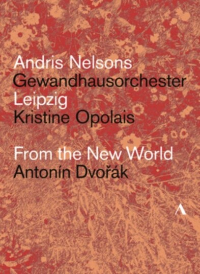 From The New World: Gewandhausorchester (Nelsons) DVD From The New World: Gewandhausorchester (Nelsons) DVD