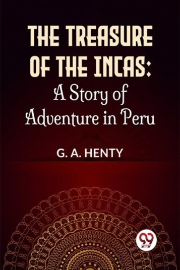 The Treasure of the Incas