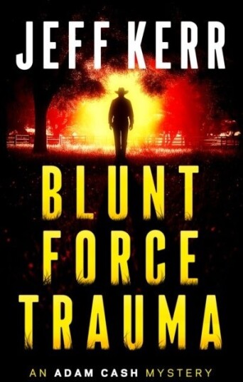 Blunt Force Trauma Blunt Force Trauma