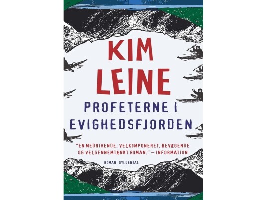 Profeterne I Evighedsfjorden | Kim Leine | Språk: Dansk
