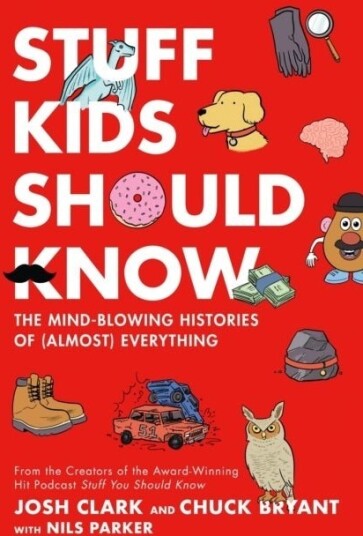 Stuff Kids Should Know