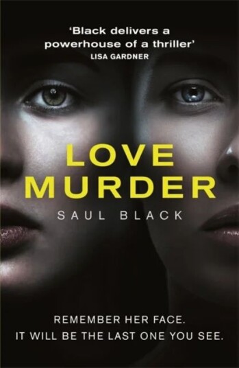 Lovemurder Av Saul Black