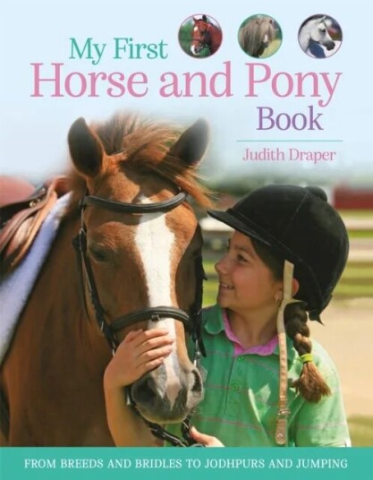 My First Horse And Pony Book Av Kingfisher (Individual), Judith Draper