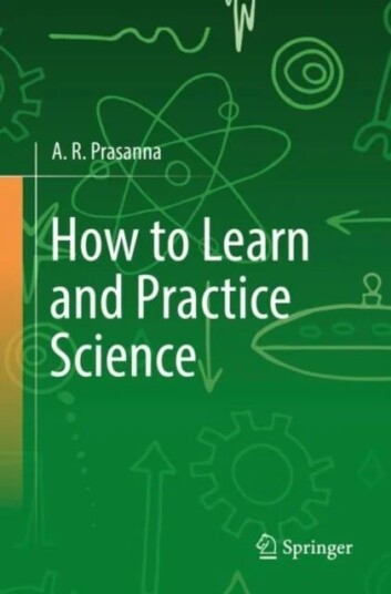 How To Learn And Practice Science Av A. R. Prasanna