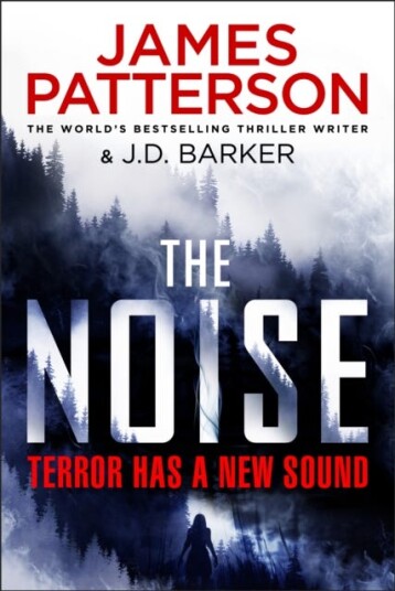 The Noise Av James Patterson