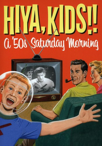 Hiya Kids: A 50's Saturday Morning Box DVD