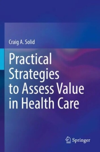 Practical Strategies To Assess Value In Health Care Av Craig A. Solid