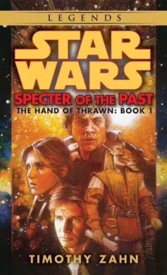 Specter Of The Past: Star Wars Legends (The Hand Of Thrawn) Av Timothy Zahn Specter Of The Past: Star Wars Legends (The Hand Of Thrawn) Av Timothy Zahn