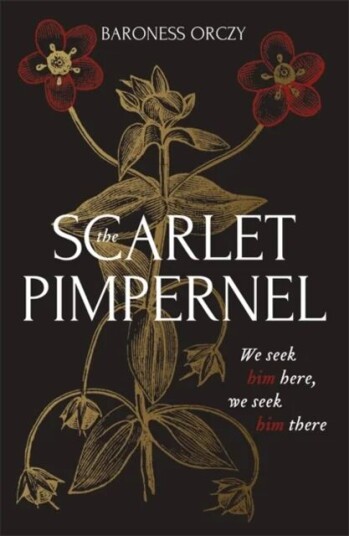 The Scarlet Pimpernel Av Baroness Orczy
