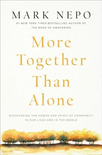 More Together Than Alone Av Mark Nepo