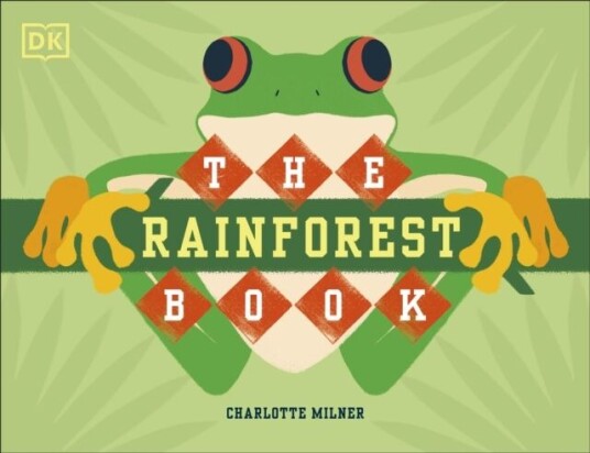 The Rainforest Book Av Charlotte Milner