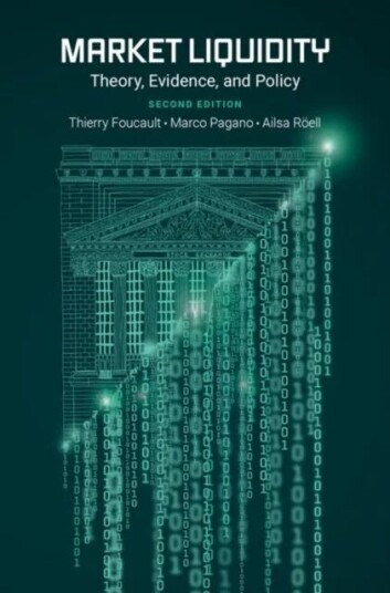 Market Liquidity  Theory, Evidence, and Policy
