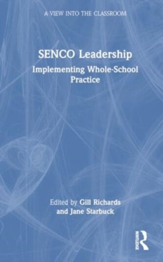 SENCO Leadership Implementing WholeSchool Practice