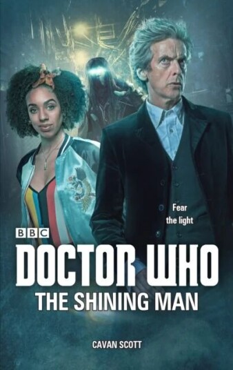 Doctor Who: The Shining Man Av Cavan Scott