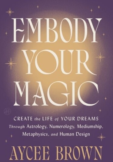 Embody Your Magic Embody Your Magic