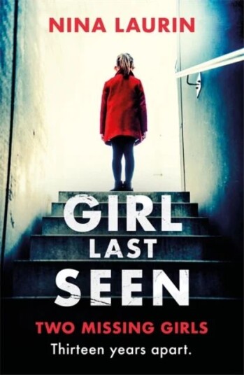 Girl Last Seen Av Nina Laurin