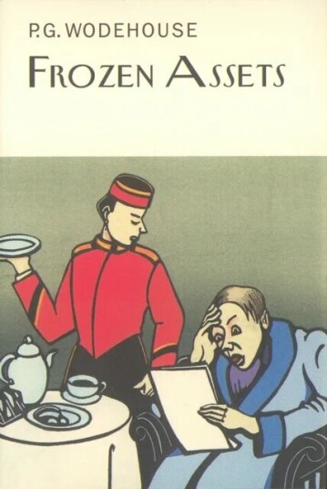Frozen Assets Av P.G. Wodehouse