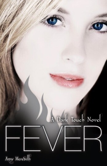 Dark Touch: Fever Dark Touch: Fever