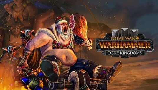 Total War WARHAMMER III - Ogre Kingdoms Total War WARHAMMER III - Ogre Kingdoms