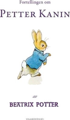 Fortellingen Om Petter Kanin Av Beatrix Potter Fortellingen Om Petter Kanin Av Beatrix Potter