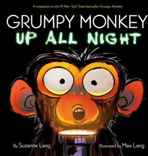 Grumpy Monkey Up All Night Grumpy Monkey Up All Night
