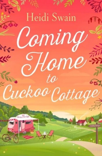 Coming Home To Cuckoo Cottage Av Heidi Swain