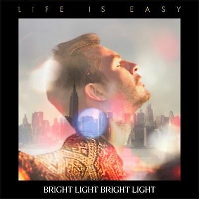 MediaTronixs Bright Light Bright Light : Life Is Easy CD Album Digipak (2014) Pre-Owned