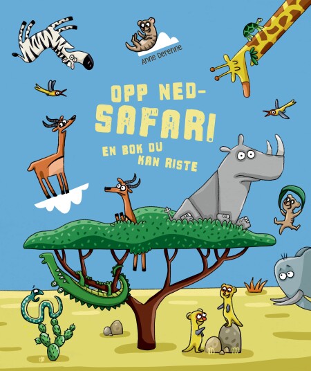 Opp nedsafari  en bok du kan riste