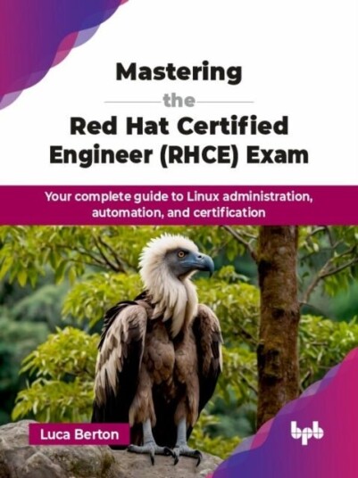 Mastering the Red Hat Certified Engineer RHCE Exam Mastering the Red Hat Certified Engineer RHCE Exam