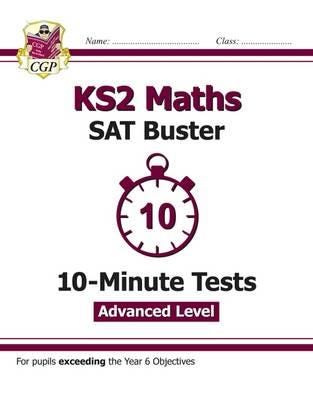 Ks2 Maths Sat Buster 10-Minute Tests - Stretch (For The 2024 Tests) Av Cgp Books