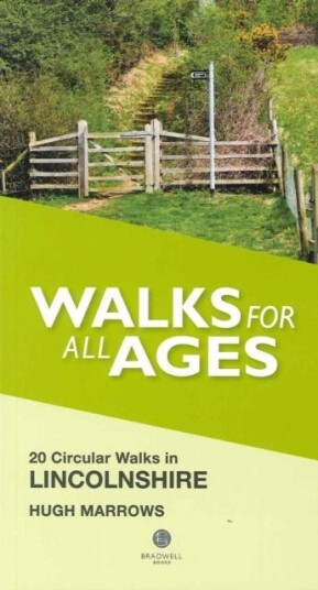 Walks For All Ages Lincolnshire Av Hugh Marrows