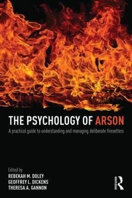 The Psychology Of Arson