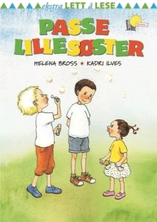 Passe Lillesøster Av Helena Bross