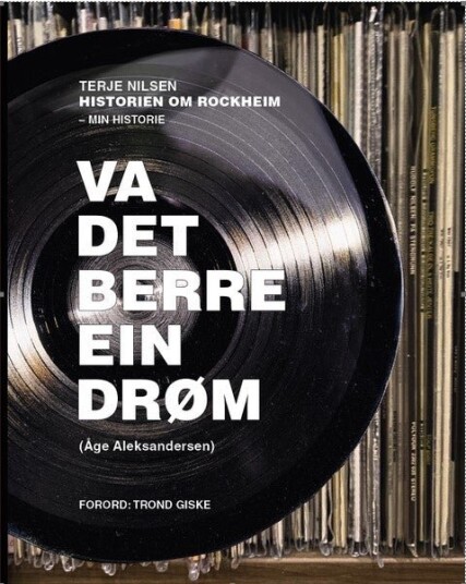 Va det berre en drøm bok om Rockheim min histori