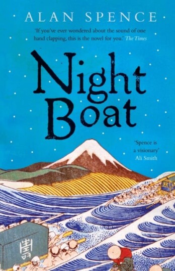 Night Boat Av Alan Spence Night Boat Av Alan Spence