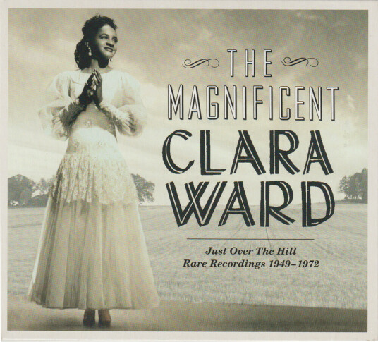 Clara Ward Magnificent Clara Ward Rare Recordings CD