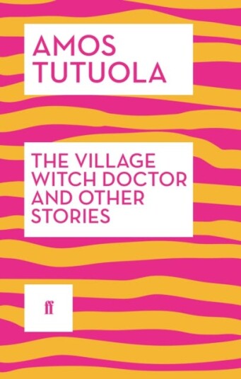 The Village Witch Doctor and Other Stories The Village Witch Doctor and Other Stories