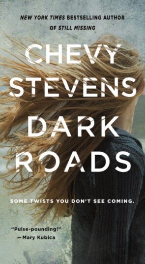 Dark Roads Av Chevy Stevens