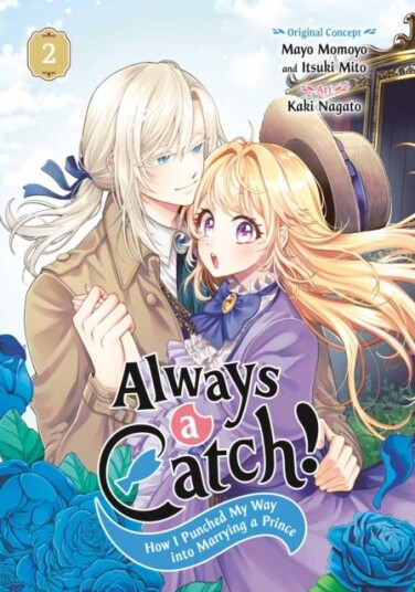 Always a Catch! 02 How I Punched My Way into Marrying a Prince Always a Catch! 02 How I Punched My Way into Marrying a Prince