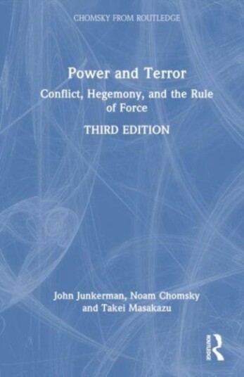 Power and Terror Conflict, Hegemony, and the Rule of Force