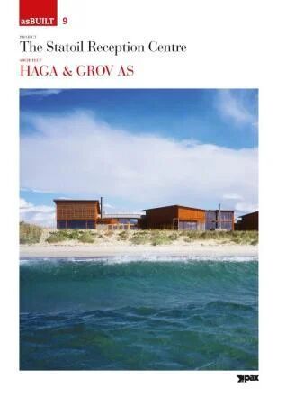 Project: The Statoil Reception Centre, Architect: Haga & Grov As Av Ottar Vedelden