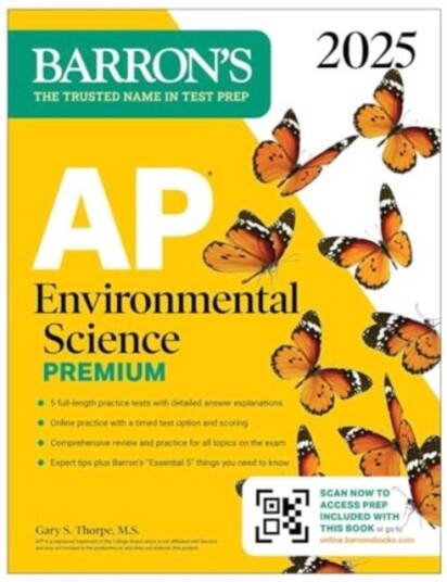 AP Environmental Science Premium, 2025: Prep Book with 5 Practice Tests + Comprehensive Review + Onl