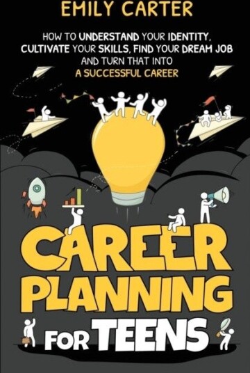 Career Planning for Teens Career Planning for Teens