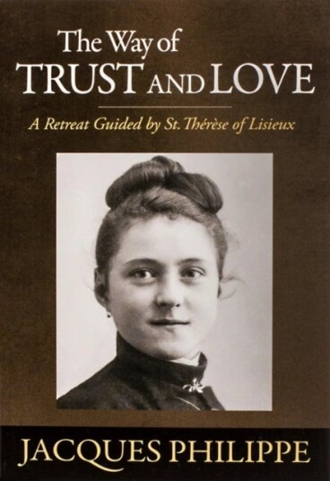 The Way of Trust and Love The Way of Trust and Love
